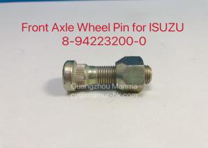 Quality Axle Wheel Pin ISUZU Chassis Parts For Pickup TFR TFS 8-94223200-0 wholesale