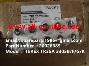 Quality TEREX 20026689 BULB MINING QUARRY NHL RIGID DUMP TRUCK TR35 TR50 TR60 TR100 3303 3305B 3307 3311 wholesale