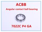 7022 C P4 GA Angular Contact Ball Bearing