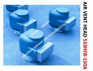Quality VENTILATION HEAD FOR FRESHWATER TANK MODEL:533HFB-150A MATERIAL:BODY DUCTILE IRON, INTERIOR PARTS STAINLESS wholesale