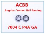 7004 C P4A GA Angular Contact Ball Bearing