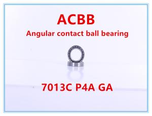 Quality 7013 C P4 GA Angular Contact Ball Bearing wholesale