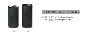 Quality Hole Crtter Blades wholesale