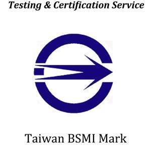 Quality Taiwan Electrical And Electronic Products' Compulsory BSMI Certification Mark Test wholesale