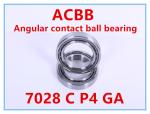 7028 C P4 GA Angular Contact Ball Bearing