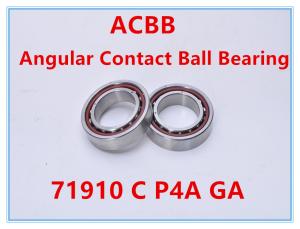 Quality 71910 C P4A GA Angular Contact Ball Bearing wholesale