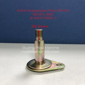 Quality Truck Parts Suspension Front Pin For ISUZU NKR QKR JMC 8-94117900-1 wholesale