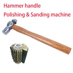 Quality Hammer handle polishing and sanding machine wholesale