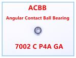 7002 C P4A GA Angular Contact Ball Bearing