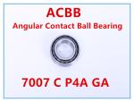 7007 C P4A GA Angular Contact Ball Bearing
