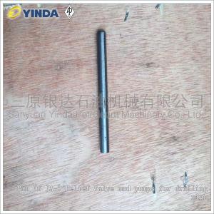 Quality Pin Of JA-3 Mud Pump Relief Valve For Drilling Rigs Conveying Mud Flushing Fluids wholesale
