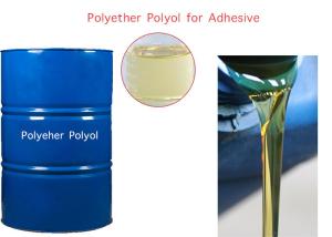 Quality CAS 9003 11 6 Polyether Polyol For Adhesive wholesale