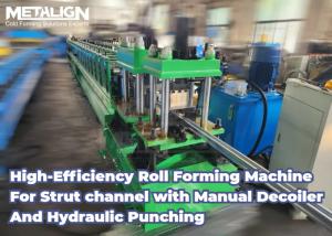 Quality Manual Decoiler And Hydraulic Punching Roll Forming Equipment For Strut Channel wholesale