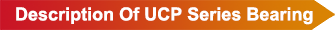 ABEC 1 UCP205 Insert Bearing for Machinery in Ningbo Cixi Bearing Pillow Block