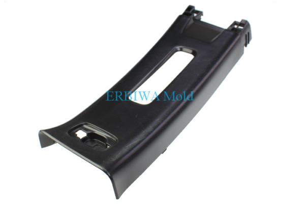 Car Decorated Parts Plastic Auto Parts Mould B Pillar With IATF 16949 Certificat