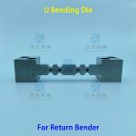 DC53 Die Steel Return Bender Φ6.35 Tube Bending Dies For High Precision Elbow