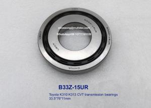 Quality B33Z-15UR B33Z-15 Toyota CVT transmission pulley K310 K313 bearings special ball bearings for auto repairing 33.x76x11mm wholesale