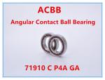 71910 C P4A GA Angular Contact Ball Bearing