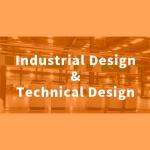 Industrial Design & Technical Design
