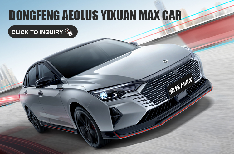 DONGFENG AEOLUS YIXUAN MAX Mach Power 1.5T LED Camera Leather Turbo Automatic Sedan Car 5 Doors and Seats with Manual Gearbox