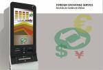 Customized Foreign Currency Exchange Machine Kiosk For Airport Hotel Shopping