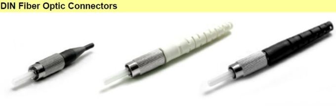 DIN Single Mode Fiber Connectors Circular Shape For FTTH Network