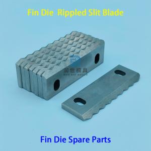 Quality Lower Rippled Slit Blade For Fin Die 1/4&quot; 3/8&quot; 1/2&quot; 5/8&quot; Cutting Copper Foil wholesale