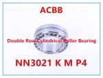 NN3021 K M P4 Double Cylindrical Roller Bearing