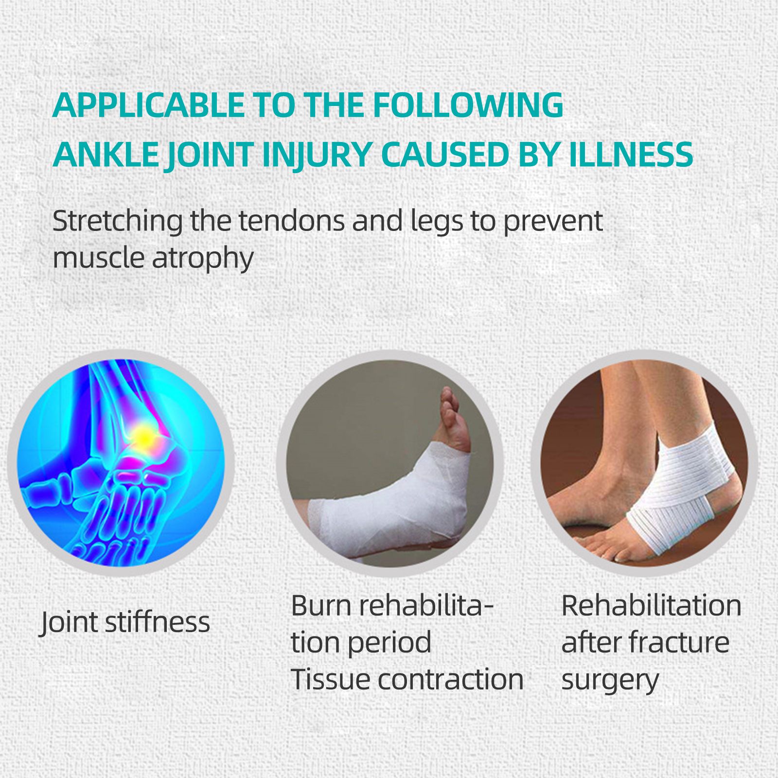 Ankle post-surgery hemiplegia stiffness foot drop dorsiflexion large angle exercise pulling tendon trainer
