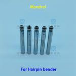 Universal SUJ2 Hairpin Bending Machine Mandrel For Φ7 Copper Tube Bending