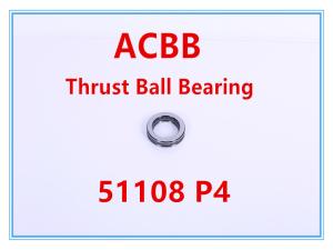Quality 51108 P4 High Precision Thrust Ball Bearing wholesale