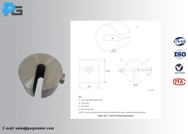 Cheap Rotating Spits 4.5KG Stainless Steel Test Load According To IEC60335-2-9 Figure 102 for sale