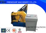 Aluminum / Cooper Round Down Pipe Roll Forming Machine , Thickness 0.4-0.8mm