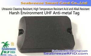 Quality Ultrasonic Cleaning Resistant, High Temperature Resistant Acid and Alkali Resistant Harsh Environment UHF Anti-metal Tag wholesale