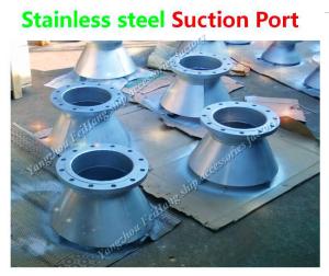 Quality Marine stainless steel Suction Suction port wholesale