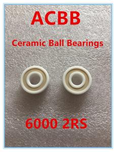 Quality 6000 Ceramic Ball Bearings wholesale