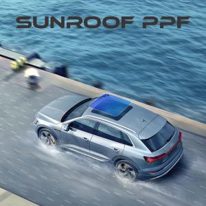Quality Hydrophobic Car Sunroof Film TPU PPF Privacy Protection Film wholesale