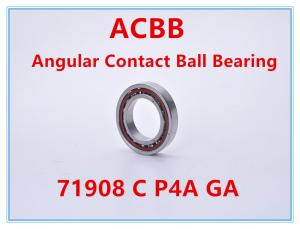 Quality 71908 C P4A GA Precision Angular Contact Ball Bearing 18000RPM-20000RPM wholesale