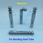 CNC 3D Tube Bender Parts Mandrel Φ15.88mm Steel Tube Bending Mandrel