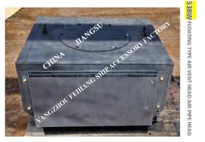 Quality AIR VENT HEADNO.53BW-300A FOR FRESH WATER TANK wholesale