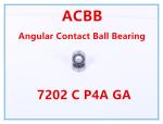 7202 C P4A GA Angular Contact Ball Bearing