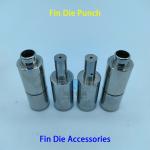 OEM ODM Pierce Punch And Die High Speed 7mm 9.53mm Fin Die Accessories