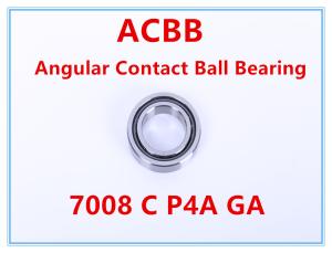 Quality 7008 C P4A GA Angular Contact Roller Bearing wholesale