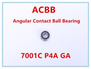 Quality 7001C P4A GA Angular Contact Ball Bearing wholesale