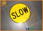 Anti UV Reflective Traffic Warning Signs Telescopic Pole Aluminum Plate Slow
