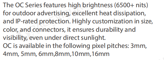 OC Series Advertising LED Display high brightness (6500+ nits) for outdoor advertising, excellent heat dissipation
