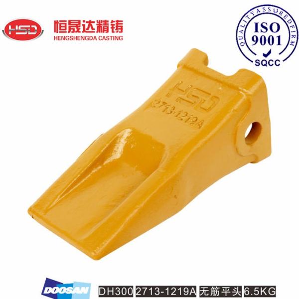 DH300 2713-1219RC 2713-1219 DOOSAN Bucket Teeth Good Heat Dissipation Performanc