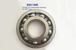 Quality B45-120E Nissan JF010E CVT Transmission Bearings Non-standard Deep Groove Ball Bearings 45x100x21mm wholesale