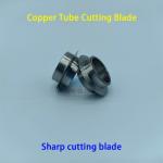 CNC Tube Cutting Machine Parts Cutting Blade For Copper Aluminum Tube